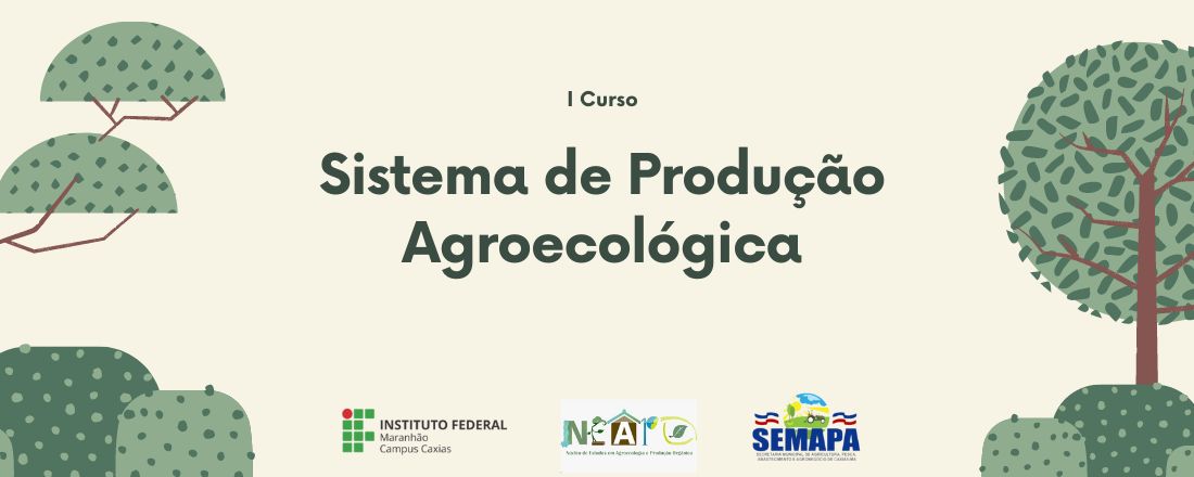 I Curso Sistema de Produção Agroecológica