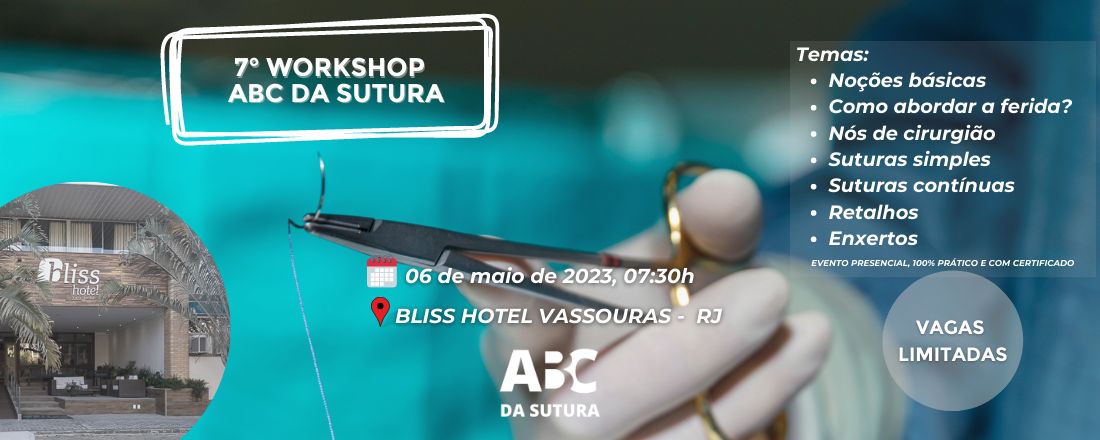 7° WORKSHOP DO ABC DA SUTURA