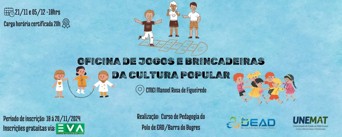 OFICINA DE JOGO E BRINCADEIRAS DA CULTURA POPULAR