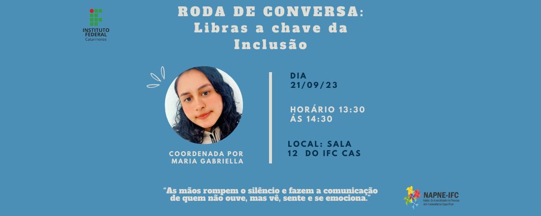 Roda de conversas - Libras a chave para inclusão.