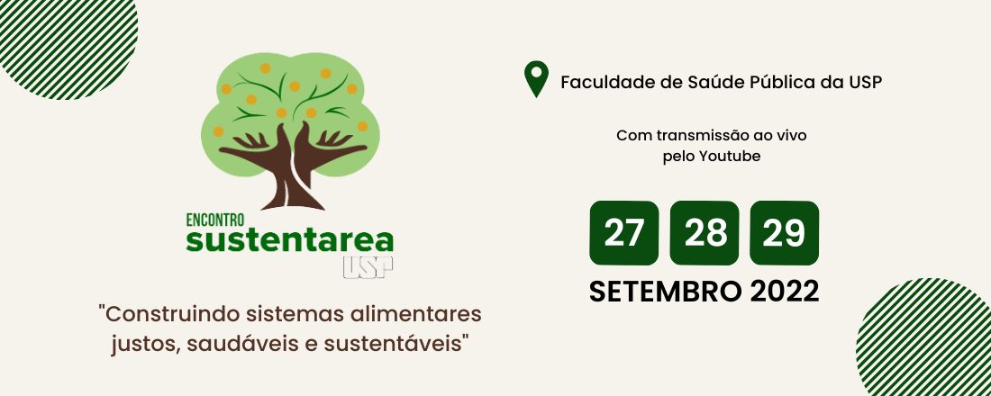 Encontro Sustentarea: Construindo Sistemas Alimentares Justos, Saudáveis e Sustentáveis