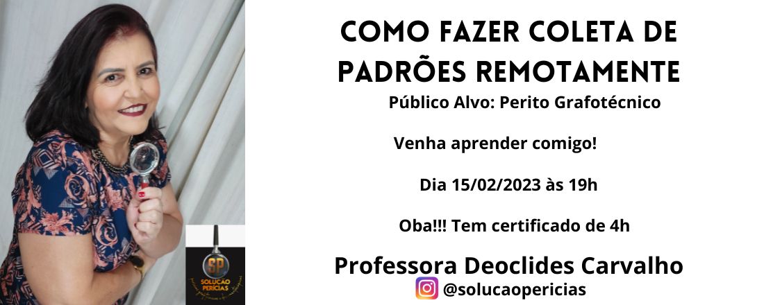 Curso Coleta de Padrões Remota e Presencial aplicada a Perícia Grafotécnica