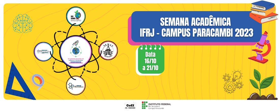 XVII Semana Acadêmica (SEMAC), X Semana da Matemática (SEMAT), I Semana da Engenharia CPar (SEMAEng), XVI Jornada de Iniciação Científica (JCPar).