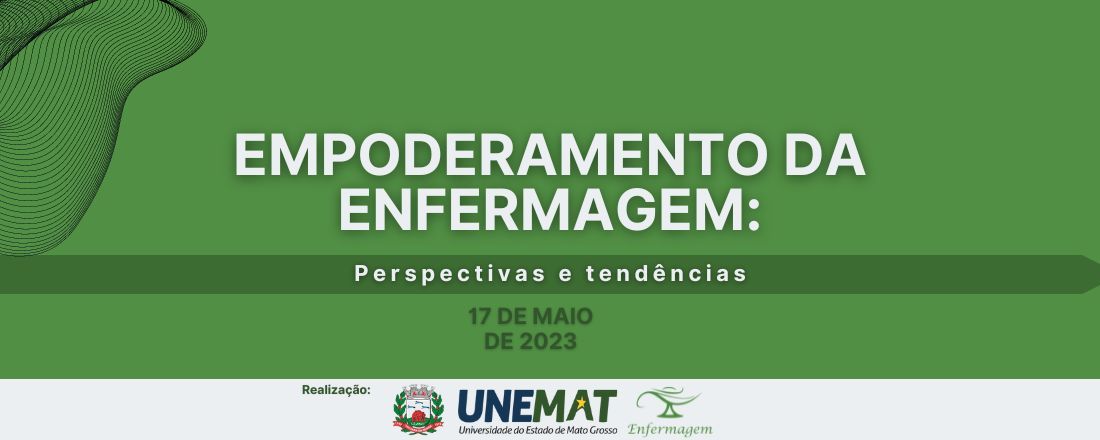 Empoderamento da Enfermagem: Perspectivas e Tendências