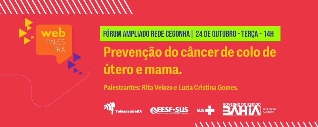 Webpalestra: Prevenção do câncer de colo de útero e mama