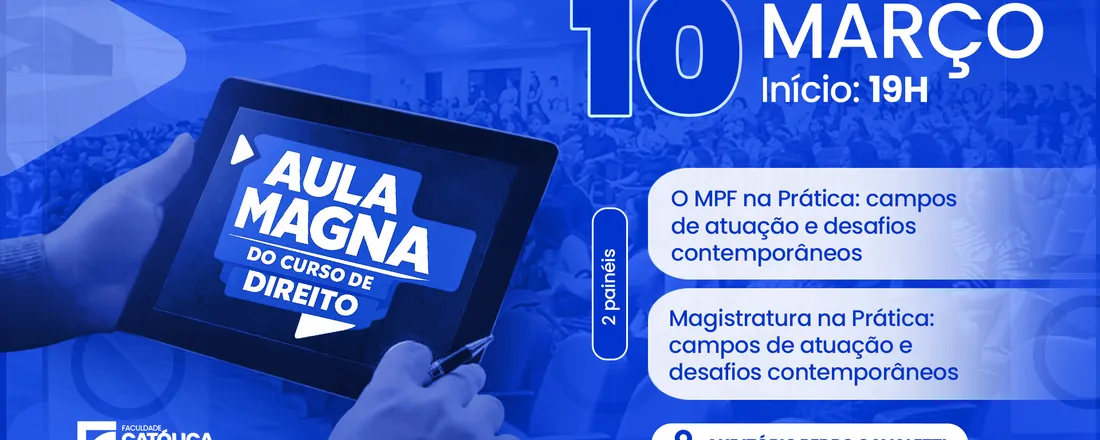 Aula Magna: Curso de Direito 2026. 1 - Carreiras Jurídicas em Foco