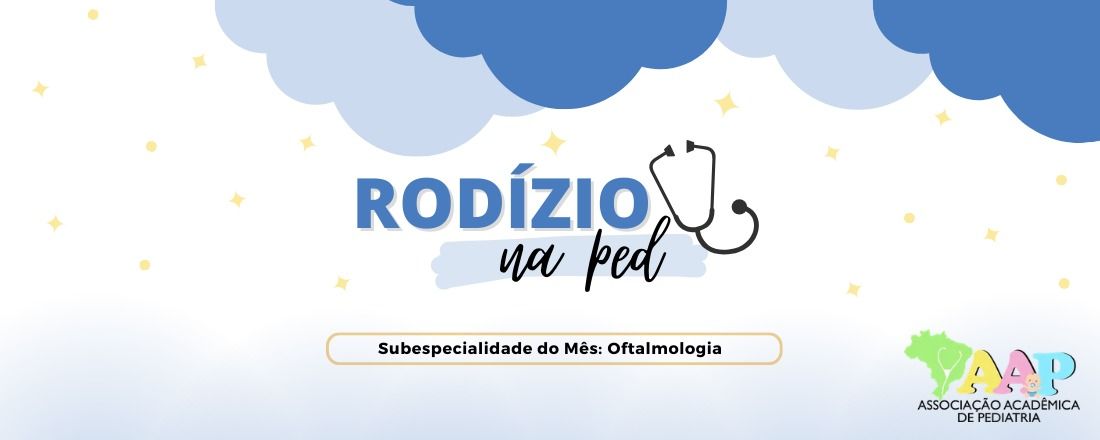 Rodízio de Ped com a AAP - OFTALMOLOGIA