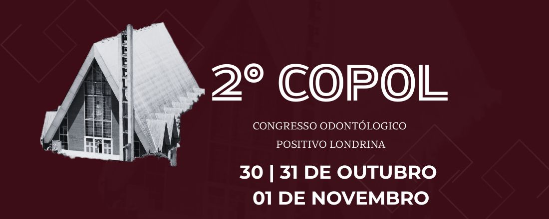 Congresso Odontológico Positivo Londrina