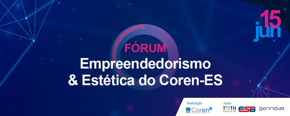 I Fórum de Empreendedorismo e Estética do Coren-ES