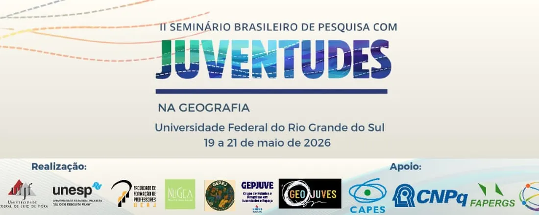 II Seminário Brasileiro de Pesquisa com Juventudes na Geografia