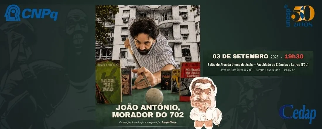 Apresentação teatral - João Antônio, Morador do 702