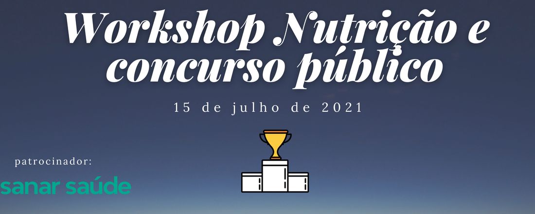 Workshop Nutrição e concurso público