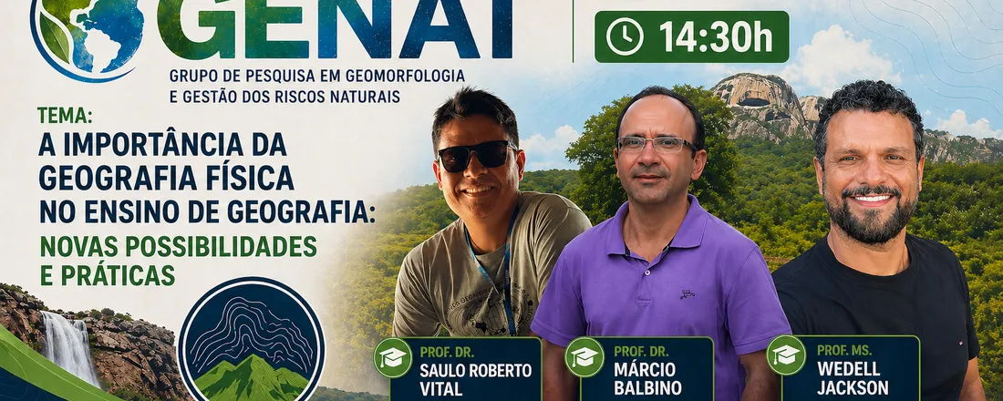 A importância da Geografia Física no Ensino de Geografia: Novas possibilidades e práticas