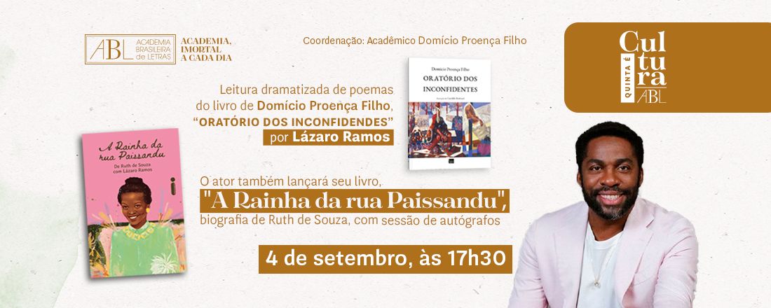 Leitura dramatizada de poemas do "Oratório dos Inconfidentes" e lançamento do livro "A Rainha da Rua Paissandu (biografia de Ruth de Souza)"