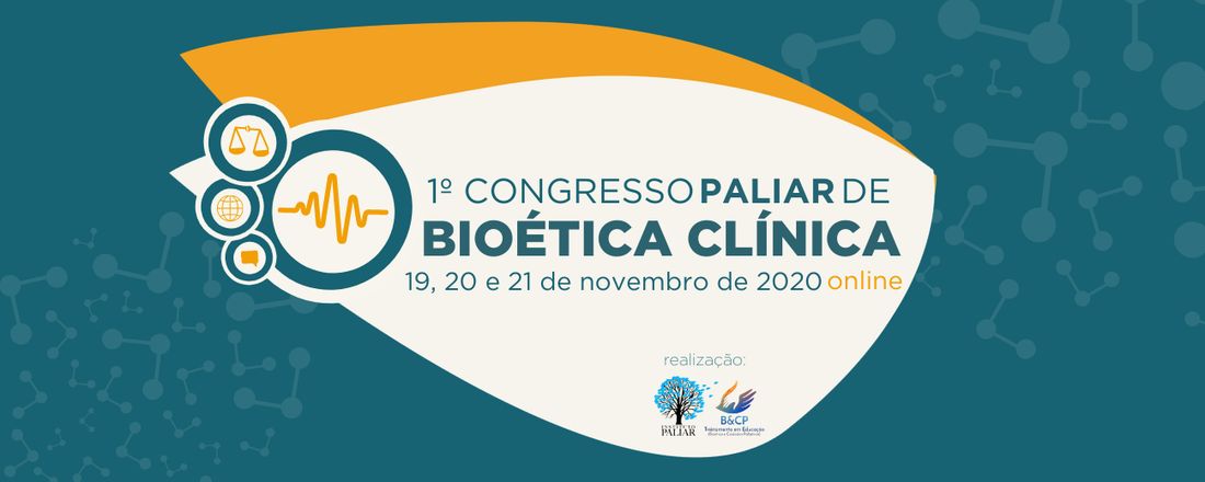 I Congresso Paliar de Bioética Clínica