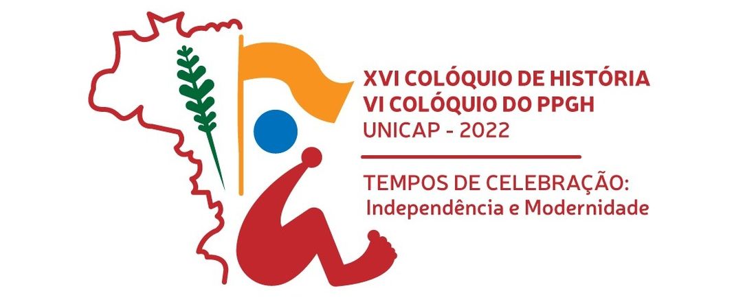 XVI Colóquio de História da UNICAP/ VI Colóquio do Programa de Pós-Graduação - "Tempos de Celebração: Independência e Modernidade."