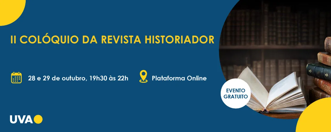 II COLÓQUIO DA REVISTA HISTORIADOR