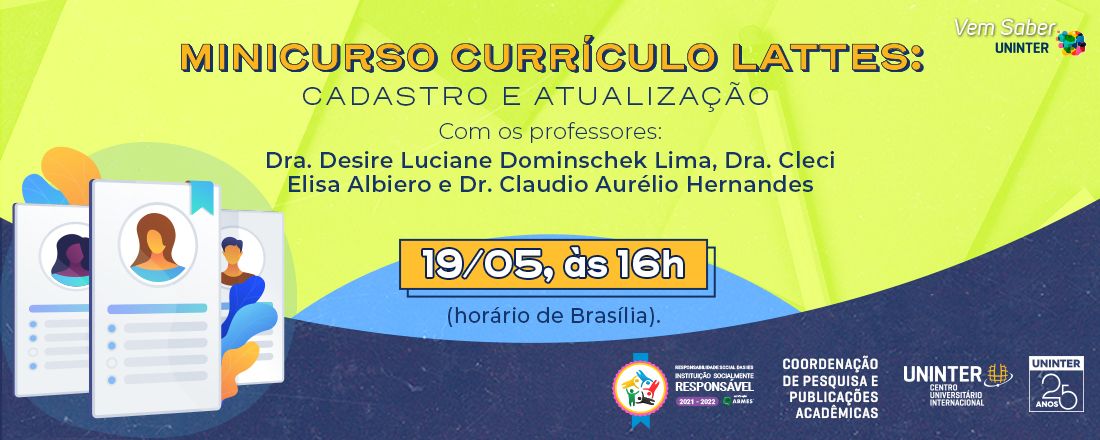 Minicurso Currículo Lattes: Cadastro e atualização