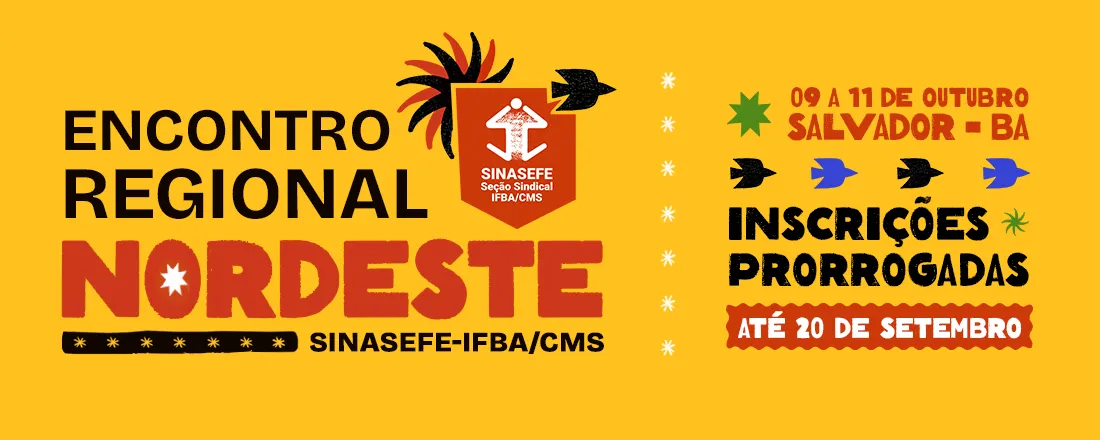 Encontro Regional Nordeste do SINASEFE-IFBA/CMS