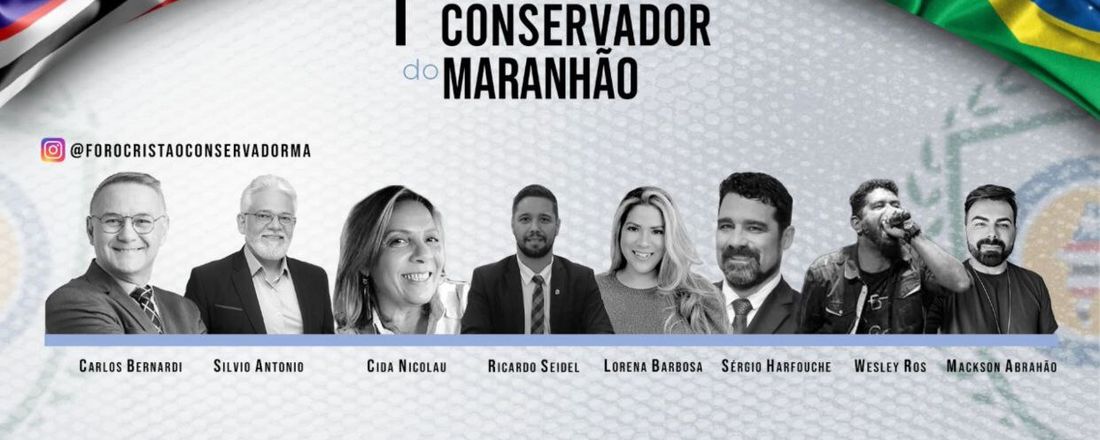 1º FORO CRISTÃO CONSERVADOR DO MARANHÃO 2022