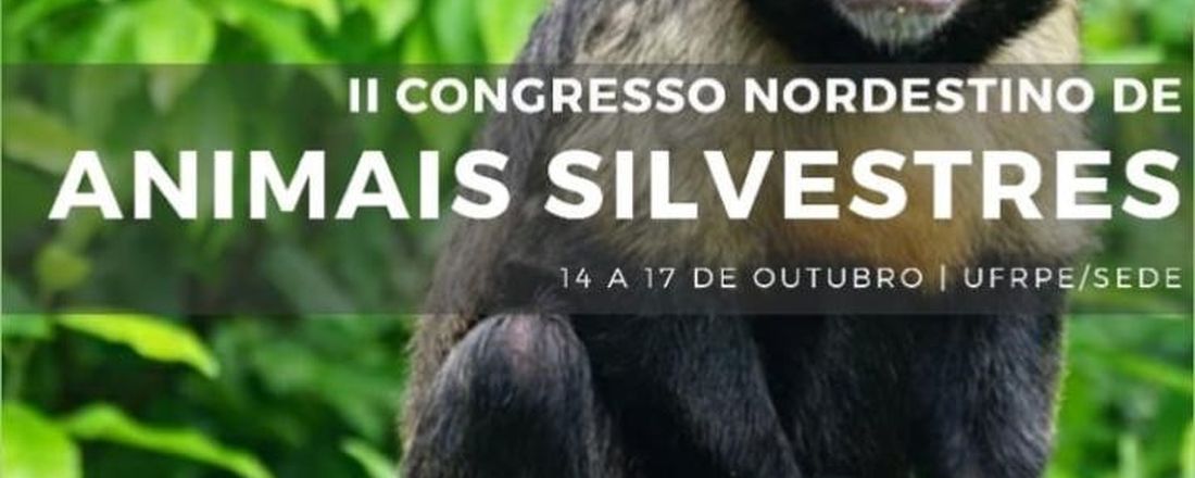 II CONGRESSO NORDESTINO DE ANIMAIS SILVESTRES