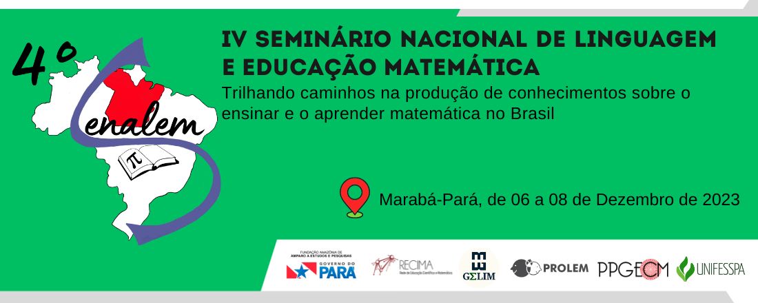 4º SENALEM - SEMINÁRIO NACIONAL DE LINGUAGEM E EDUCAÇÃO MATEMÁTICA