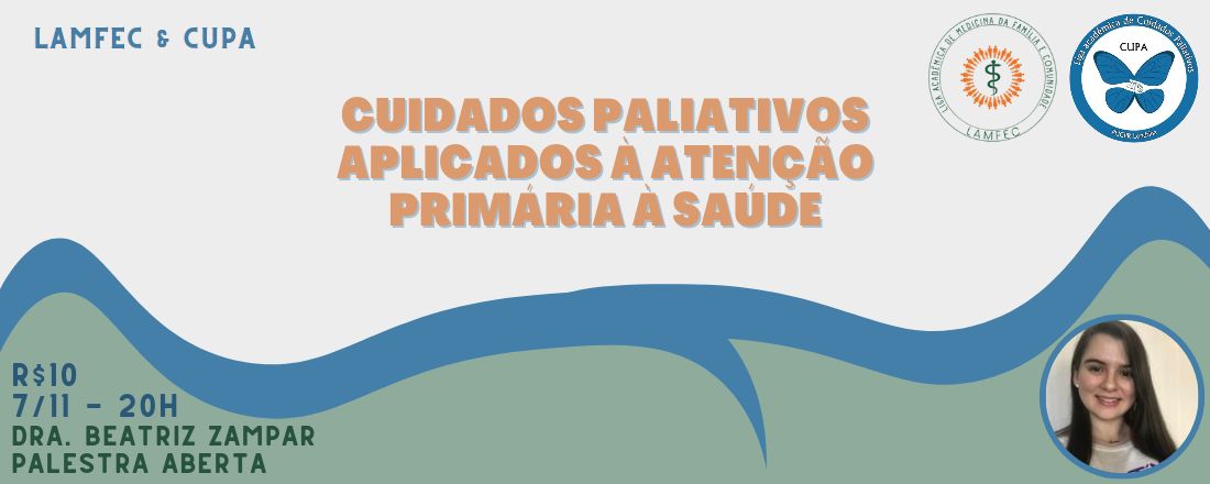 Cuidados Paliativos aplicados à Atenção Primária à Saúde