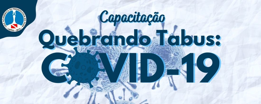 Quebrando TABUS: COVID-19