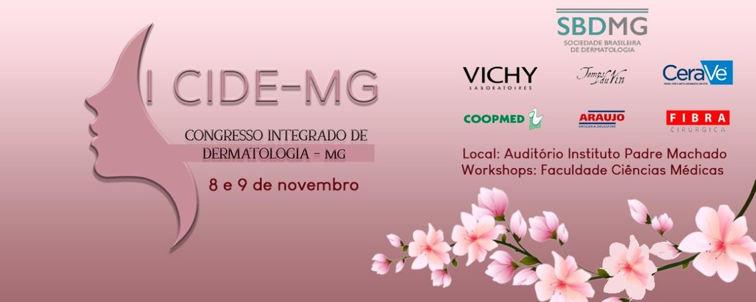 I Congresso Integrado de Dermatologia de Minas Gerais  - I CIDE-MG