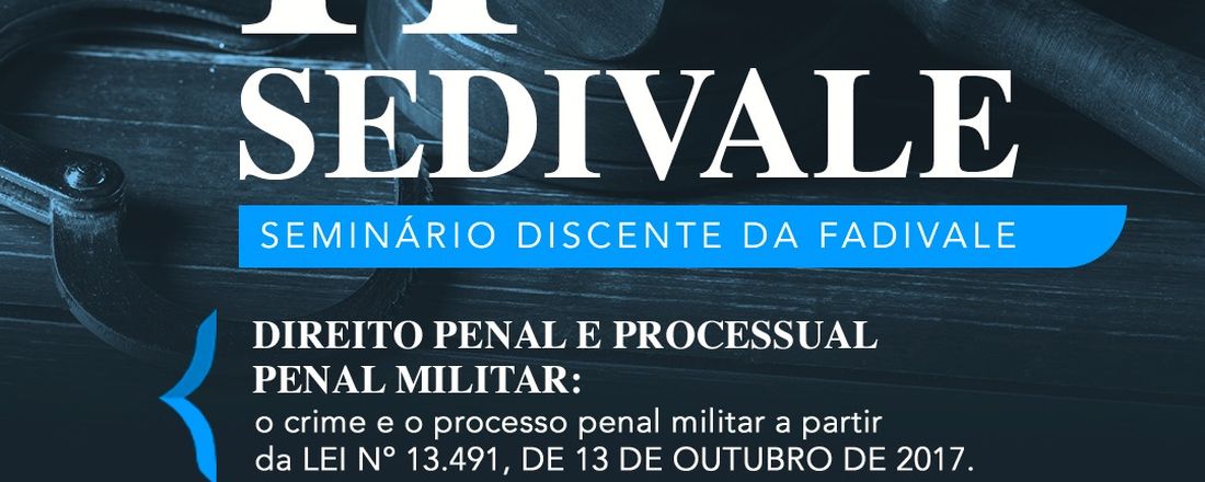 2º SEDIVALE - Seminário Discente da FADIVALE