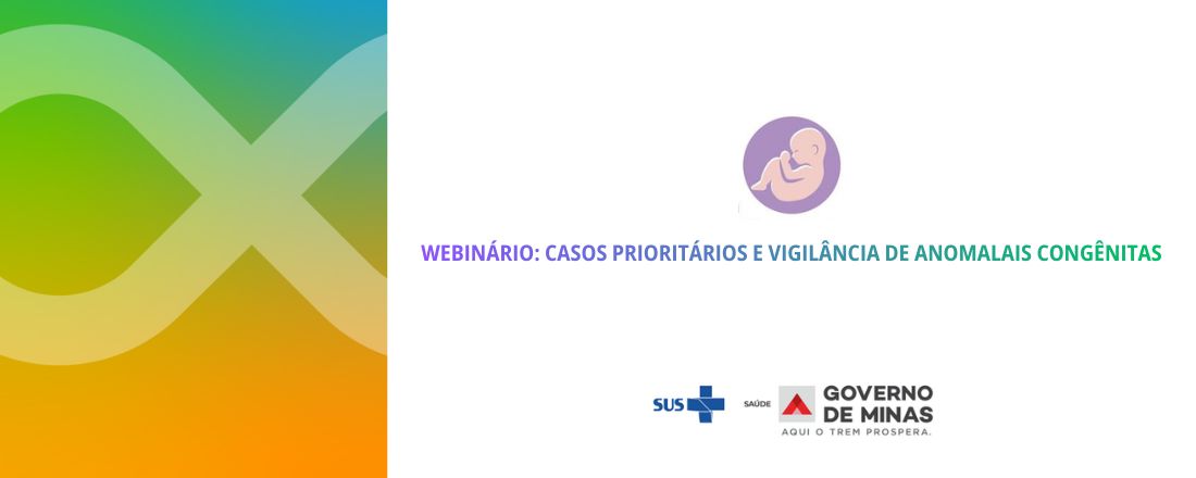 Casos Prioritários e Vigilância de Anomalias Congênitas
