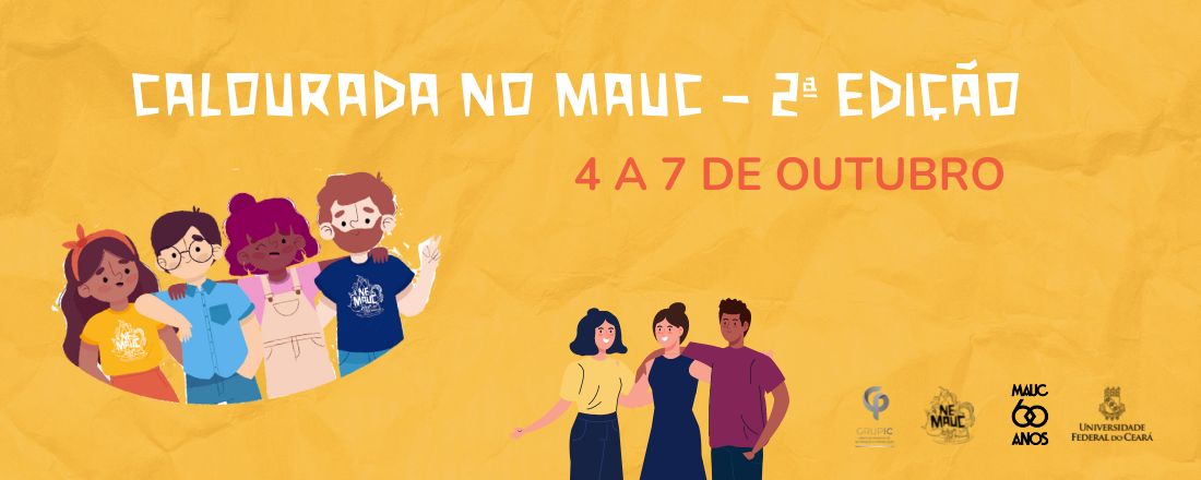 Calourada no Mauc - 2ª Edição