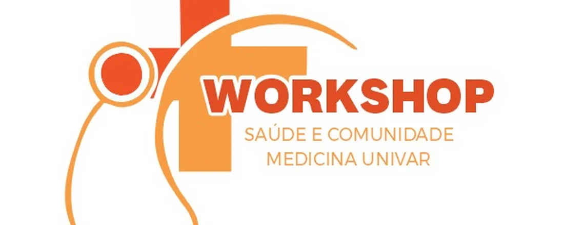 2º Workshop Saúde e Comunidade - Medicina Univar