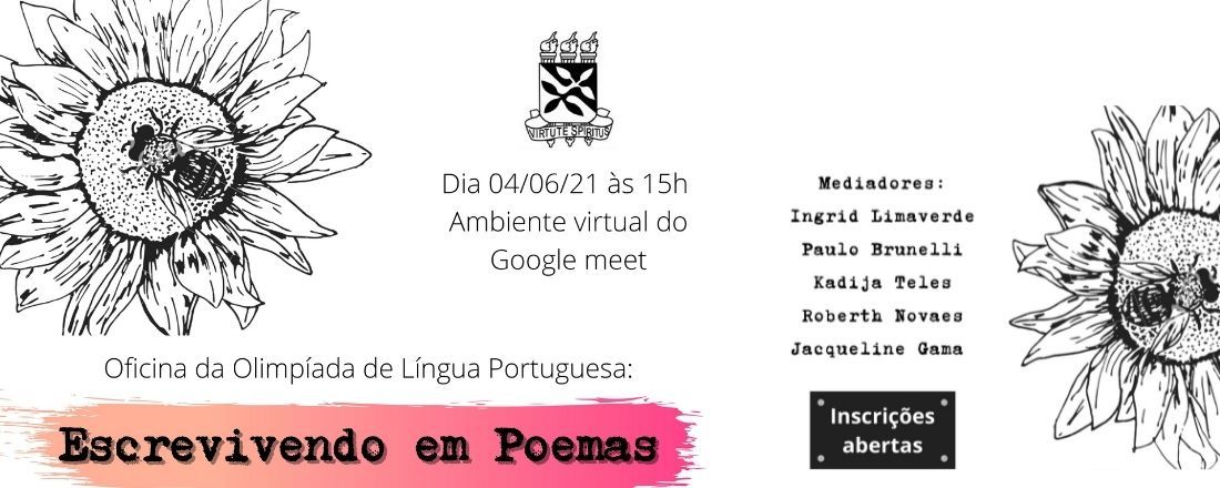 Oficina: ESCREVIVENDO EM POEMAS - Olimpíada Brasileira de Língua Portuguesa