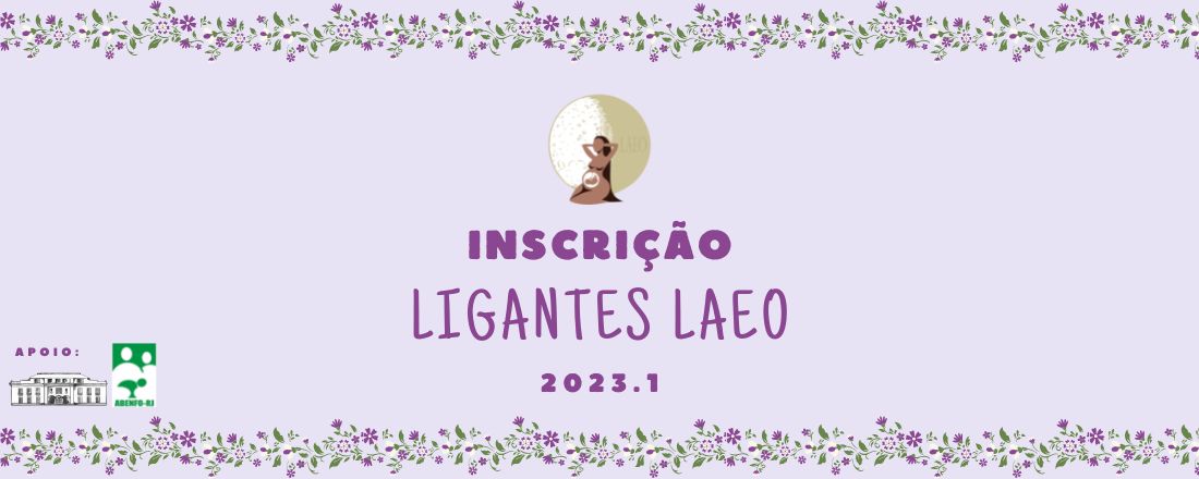 LIGANTES LAEO/UFRJ - 2023.1