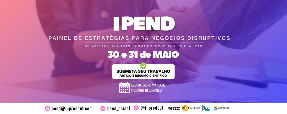I Painel de Estratégias para Negócios Disruptivos (PEND)