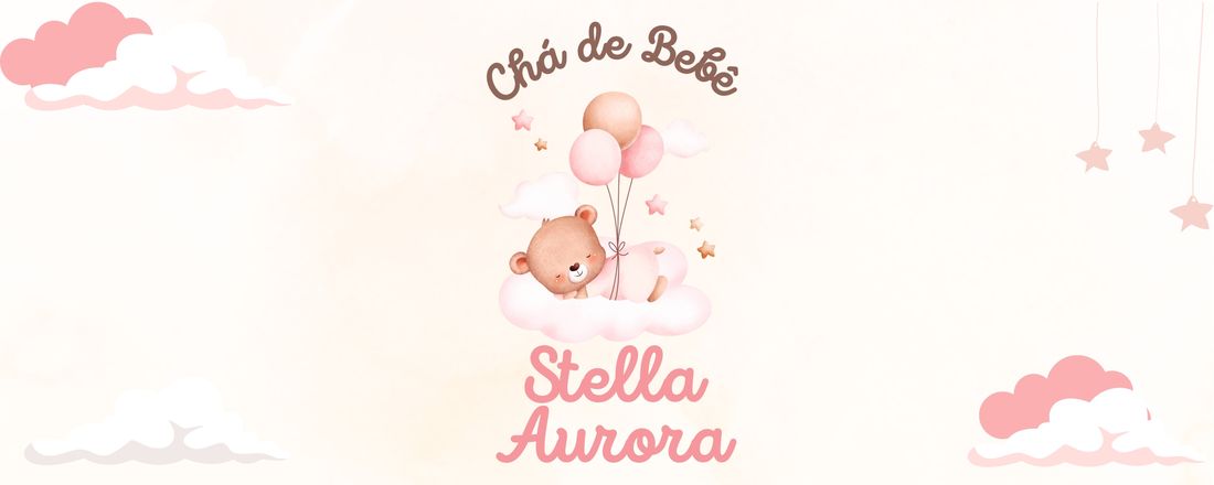 Chá de bebê da Stella Aurora