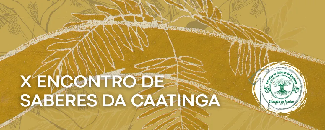 X ENCONTRO SABERES DA CAATINGA
