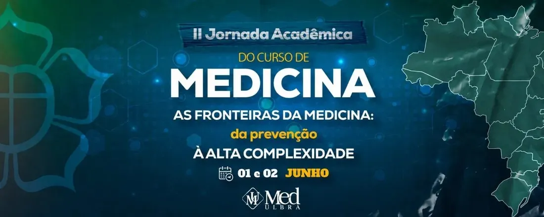 II Jornada Acadêmica de Medicina Ulbra Santarém