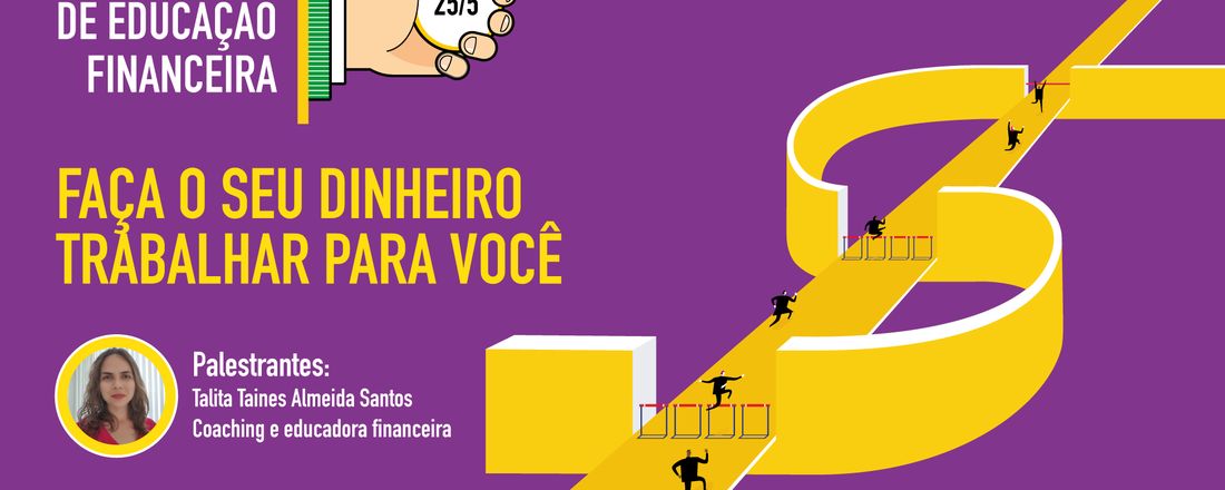 FAÇA SEU DINHEIRO TRABALHAR PARA VOCÊ