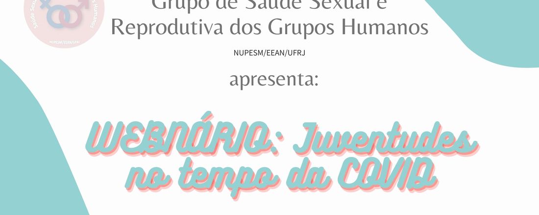 WEBNÁRIO: Juventudes no tempo da COVID