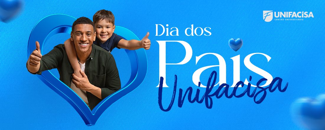 Dia dos Pais Unifacisa