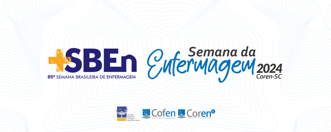 Abertura Semana da Enfermagem 2024 Coren-SC | 85ª Semana Brasileira de Enfermagem ABEn-SC