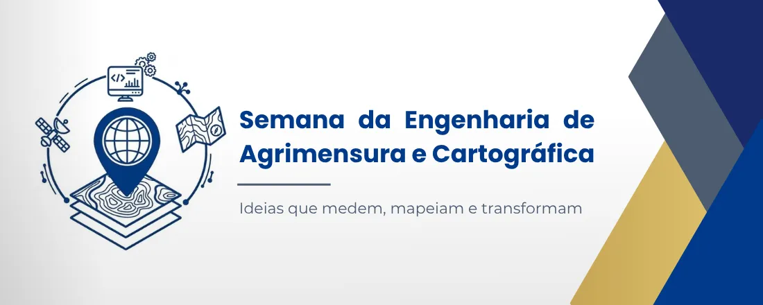 Semana da Engenharia Cartográfica e de Agrimensura do CECA/UFAL: Conectando Territórios, Tecnologia e Comunidades ao Desenvolvimento Sustentável.
