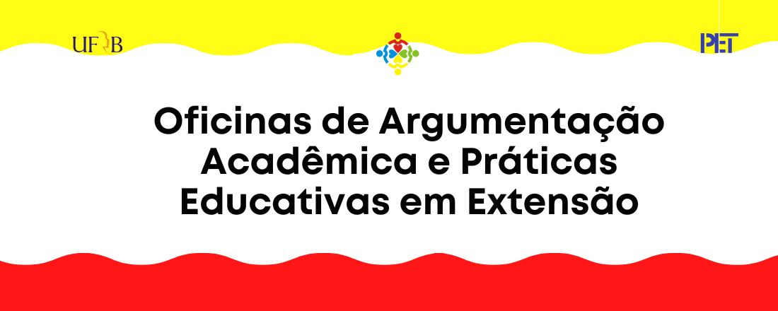 Oficinas de Argumentação Acadêmica e Práticas Educativas em Extensão