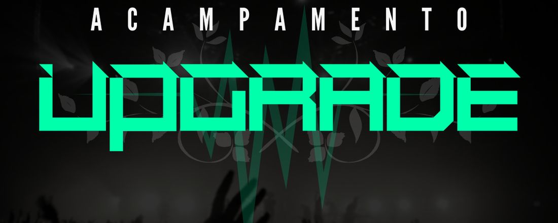 ACAMPAMENTO UPGRADE