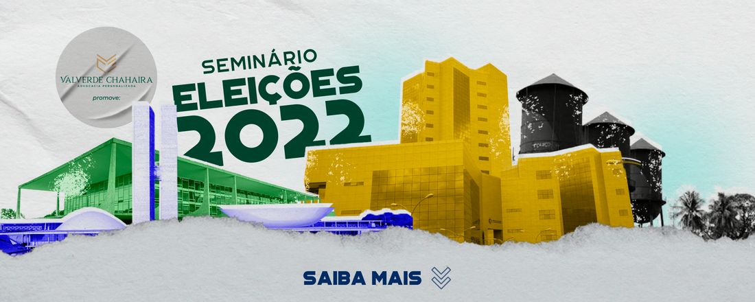 SEMINÁRIO ELEIÇÕES 2022