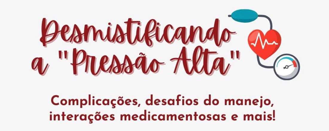 Desmistificando a "Pressão Alta"