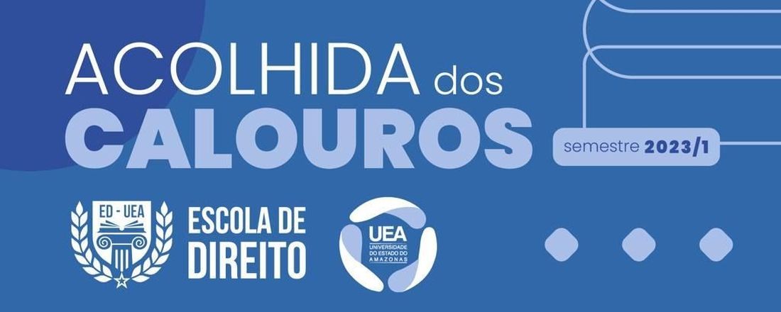 Semana de acolhida dos calouros de Direito - 2023.1