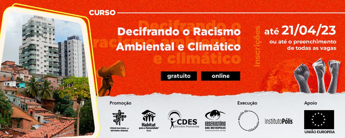 Decifrando o Racismo Ambiental e Climático